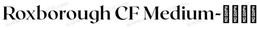 Roxborough CF Medium字体转换